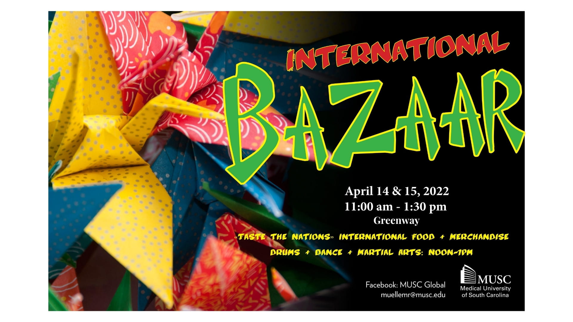 MUSC International Bazaar flyer - April 14 and April 15, MUSC Greenway, Contact Global Health muellermr@musc.edu