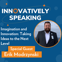 The cover of Innovatively Speaking featuring MUSC Innovator, Erik Modrzynski. 
