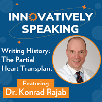 This cover of Innovatively Speaking features Dr. Konrad Rajab