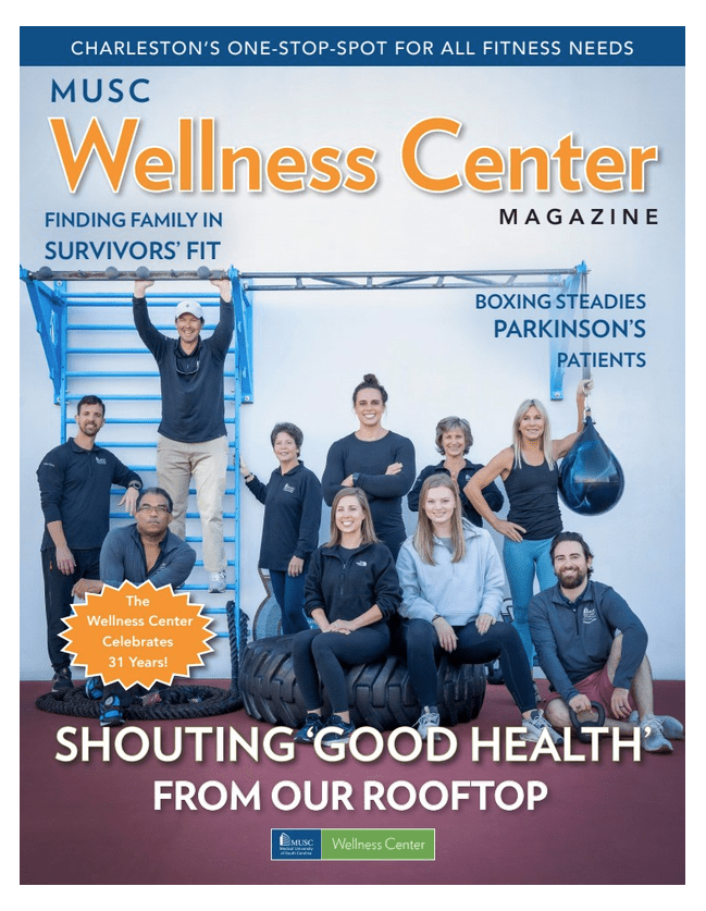 MUSC Wellness Center Magazine Fall 2023