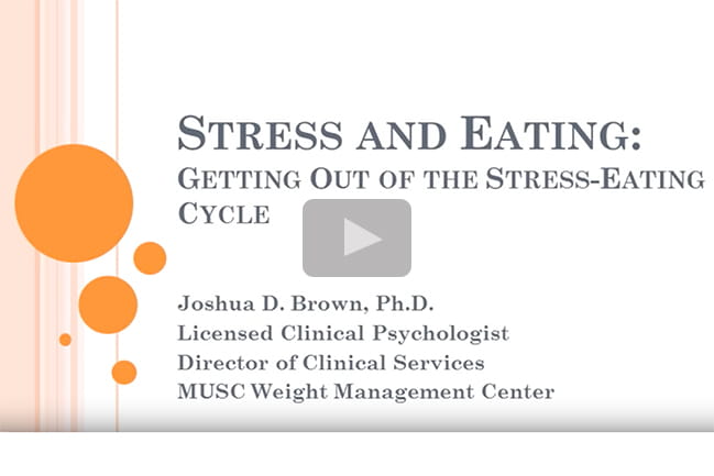 Stress and Eating: Getting out of the stress-eating cycle